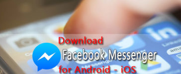 Tải Messenger Phiên Bản Mới Nhất Cho Điện Thoại Android, iOS