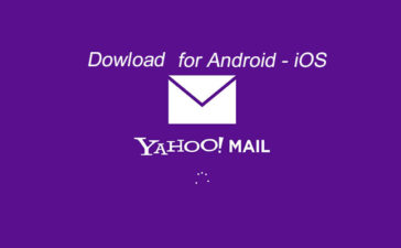 Tải Yahoo Mail Phiên Bản Mới Nhất Cho Điện Thoại Android, iOS