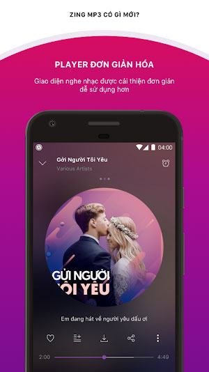 Tải Zing Mp3 Phiên Bản Mới Nhất Cho Điện Thoại Android, iOS 3