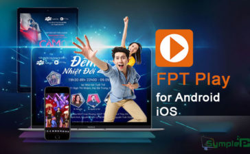 Tải FPT Play Phiên Bản Mới Nhất Cho Điện Thoại Android, iOS