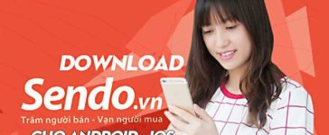 Tải FPT Sendo.vn Phiên Bản Mới Cho Điện Thoại Android, iOS