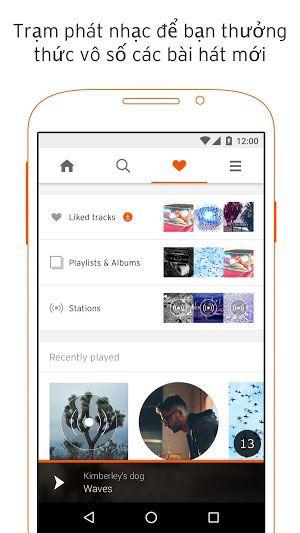 Tải SoundCloud Phiên Bản Mới Nhất Cho Điện Thoại Android, iOS 3