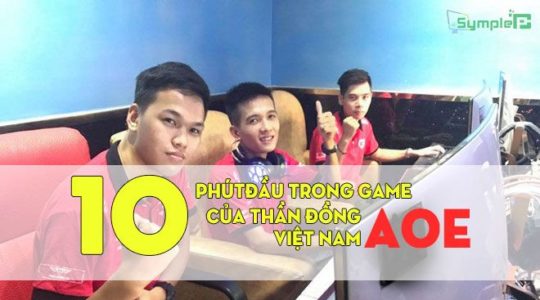 10p Đầu Trong Game Của Thần Đồng Đế Chế AOE Việt Nam