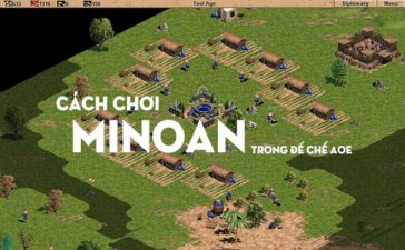 Quân Minoan Đánh Gì, Cách Chơi Minoan Trong Đế Chế AOE