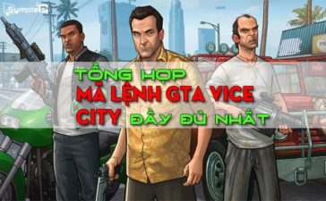 Tổng Hợp Mã GTA 5, Lệnh GTA Vice City, Game Cướp Đường Phố