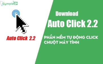 Download Auto Click 2.2 – Phần Mềm Tự Động Click Chuột Máy Tính