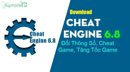 Download Cheat Engine 6.8 – Đổi Thông Số, Cheat Game, Tăng Tốc Game