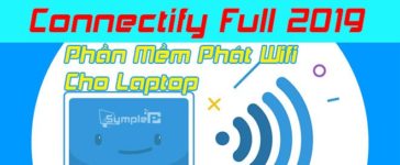 Download Connectify Full 2019 – Phần Mềm Phát Wifi Số 1 Cho Laptop