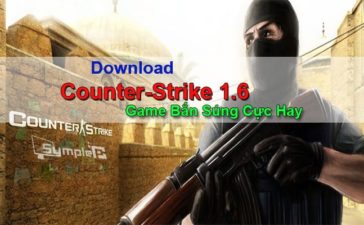 Download Counter-Strike 1.6 – Game CS, Half Life, Bắn Súng Cực Hay