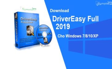 Download DriverEasy Full 2019 – Tải Và Cài Đặt Driver Tự Động Cho PC