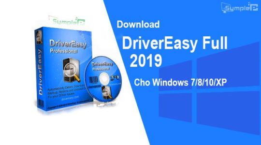 Download DriverEasy Full 2019 – Tải Và Cài Đặt Driver Tự Động Cho PC