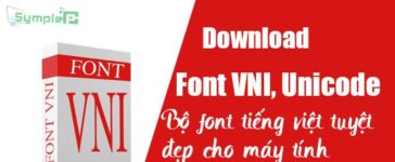 Download Font VNI Full – Unicode – Bộ Font Tiếng Việt Tuyệt Đẹp 2019