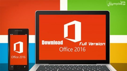 Download Office 2016 Pro Full – Soạn Văn Bản, Bảng Tính, Tạo Slide
