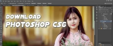 Download Photoshop CS6 – Phần Mềm Chỉnh Sửa Ảnh Chuyên Nghiệp