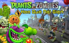 Download Plants vs Zombies 2 – Game Hoa Quả Nổi Giận Cho Máy Tính, Điện Thoại Android, iOS
