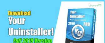 Download Your Uninstaller Full 2019 Mới – Gỡ Ứng Dụng PC Tận Gốc