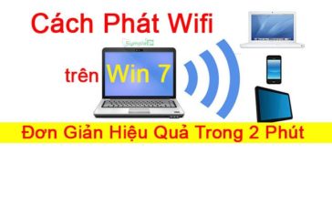 Cách Phát Wifi Laptop Windows 7, Đơn Giản Hiệu Quả Trong 2 Phút