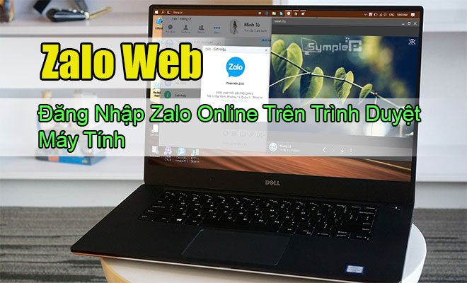 Chat Zalo Web – Đăng Nhập Zalo Online Trên Trình Duyệt Máy Tính
