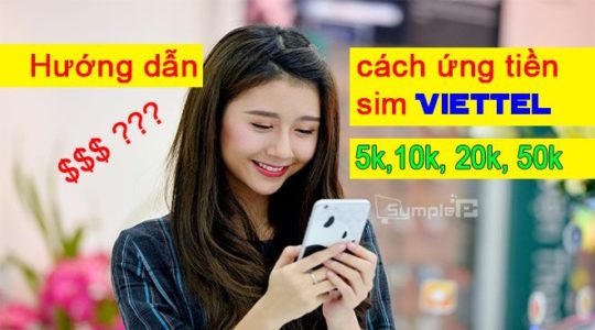 Cú Pháp Ứng Tiền Thuê Bao Viettel 5K, 10K, 20K, 50K Mới Nhất 2019