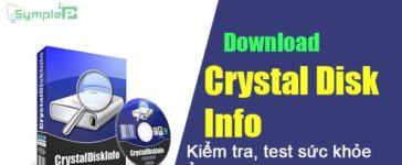 Download CrystalDiskInfo Pro - Phần Mềm Kiểm Tra, Test Ổ Cứng PC