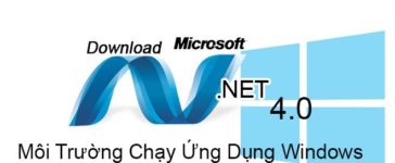 Download NET Framework 4.0 - Môi Trường Chạy Ứng Dụng Windows