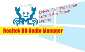 Download Realtek HD Audio Manager – Driver Cải Thiện Chất Lượng Âm Thanh