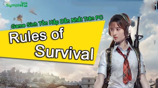 Download Rules Of Survival - Game Sinh Tồn Hấp Dẫn Nhất Trên PC