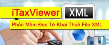 Tải iTaxViewer Mới Nhất - Phần Mềm Mở Và Đọc Tờ Khai Thuế File XML