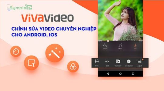 Tải VivaVideo - Chỉnh Sửa, Tạo Video Chuyên Nghiệp Cho Android, iOS