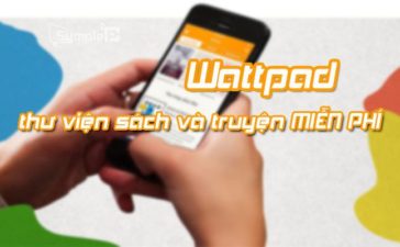 Tải Wattpad - Thư Viện Sách, Truyện, eBook Miễn Phí Trên Android, iOS