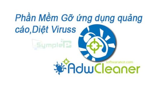 Download AdwCleaner – Gỡ Quảng Cáo Độc Hại, Diệt Viruss Trên PC