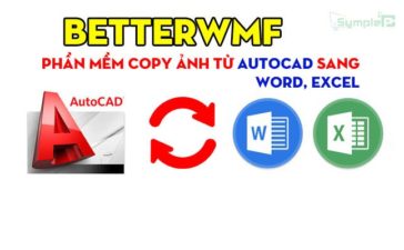 Download BetterWMF - Phần Mềm Copy Ảnh Từ AutoCad Sang Word, Excel