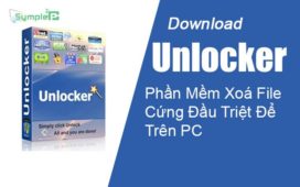 Download Unlocker – Phần Mềm Xoá File Cứng Đầu Triệt Để Trên PC