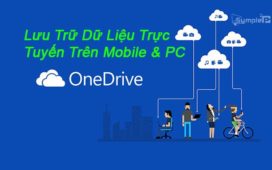 Tải Microsoft OneDrive – Lưu Trữ Dữ Liệu Trực Tuyến Trên Mobile & PC