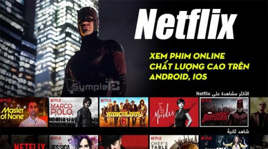 Tải Netflix - TV Show, Xem Phim Online Chất Lượng Cao Trên Android, iOS