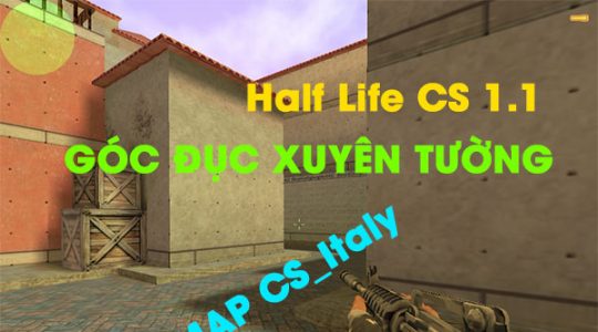 cach-duc-xuyen-tuong-half-life-1-1-goc-duc-tuong-cs-1-tienhphongit-(8)
