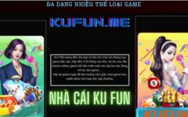 Game bài KUFUN - Thương hiệu game bài Việt vươn tầm quốc tế