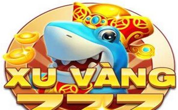 Xu vàng 777 – Tận hưởng không gian trò chơi bắn cá, jackpot online 2022