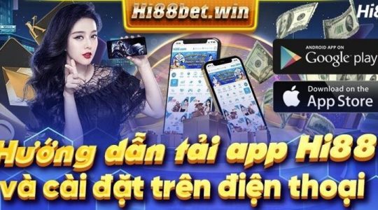 Hướng dẫn tải app Hi88